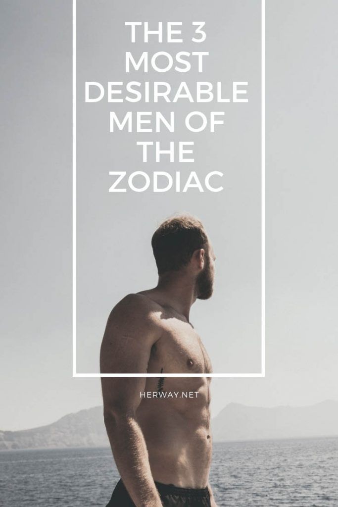 Trzech najbardziej pożądanych ludzi zodiaku