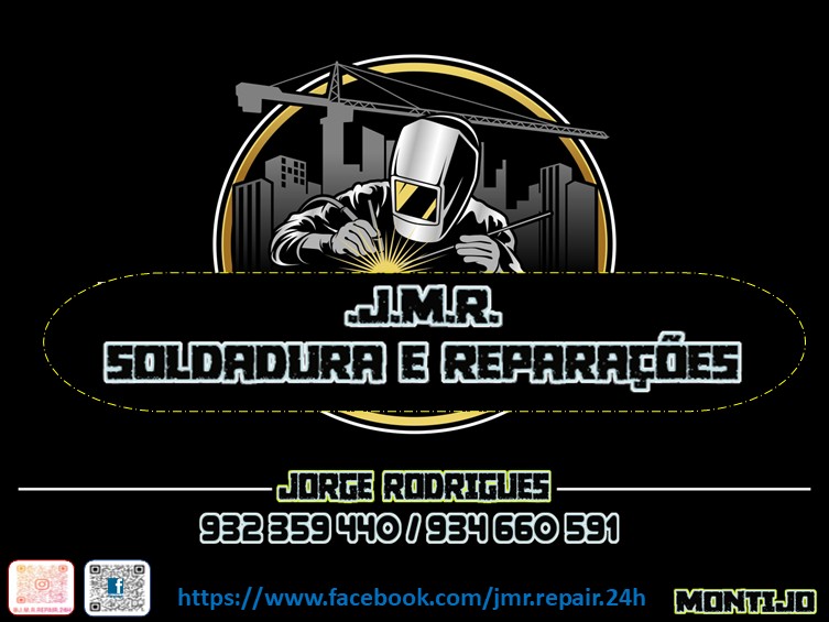 .J.M.R. SOLDADURA FABRICAÇÃO MANUTENÇÃO e REPARAÇÕES 24H